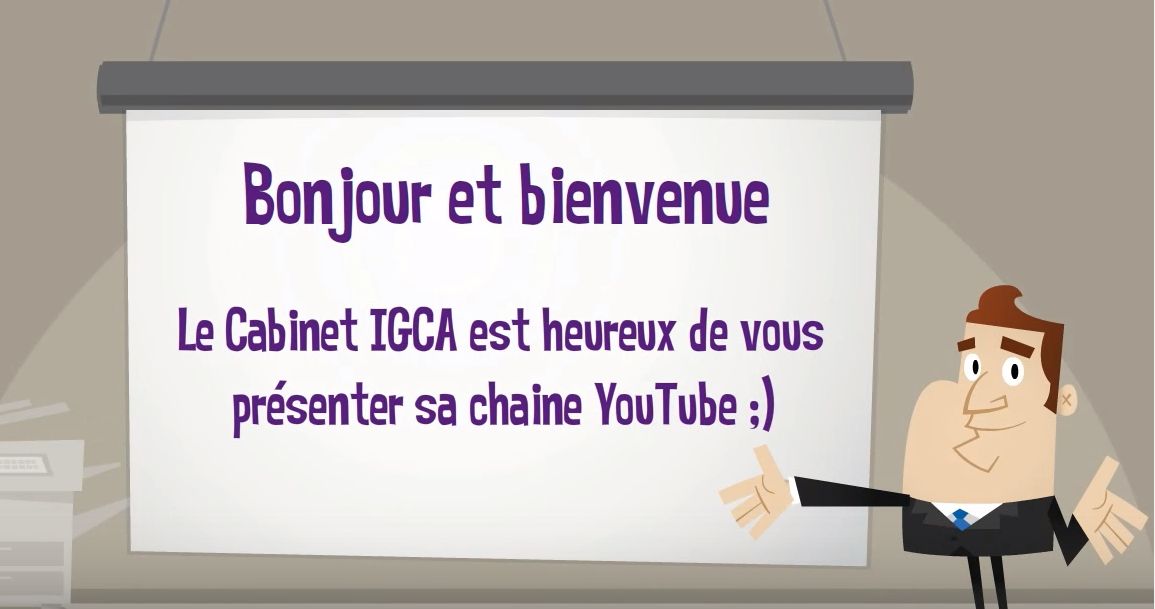 Le Cabinet IGCA, vous présente sa chaîne Youtube Marseille
