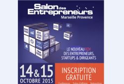 Salon des Entrepreneurs Marseille Parc Chanot